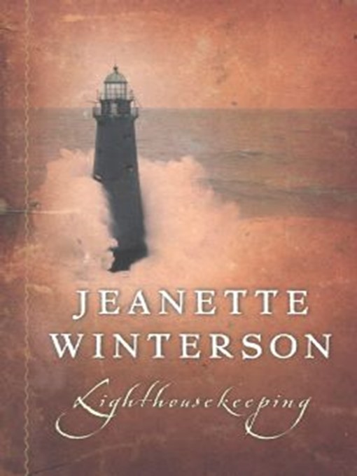 Title details for Lighthousekeeping by Jeanette Winterson - Available